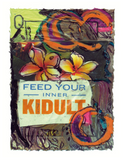 Feed your Kidult (adult)