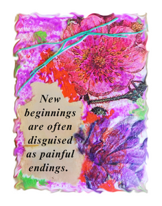 New beginnings are often disguised